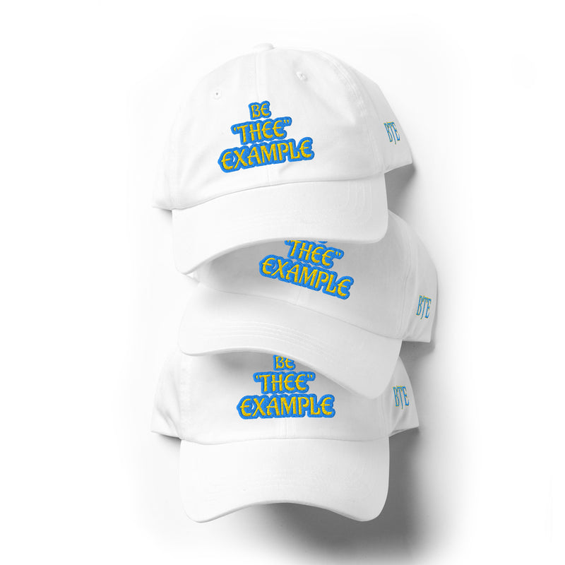 BE "THEE" EXAMPLE™ Dad Hat — Signature Series