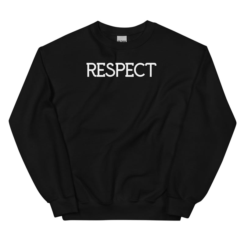 RESPECT — Unisex Sweatshirt