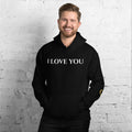 I Love You — BE "THEE" EXAMPLE™ Heavy Blend Hoodie (White Print)
