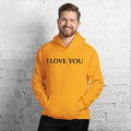 I Love You — BE "THEE" EXAMPLE™ Heavy Blend Hoodie
