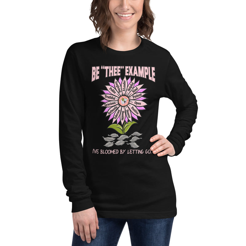 "I've Bloomed" Long Sleeve Tee — BE "THEE" EXAMPLE™
