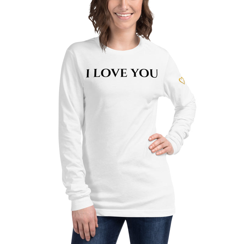 I Love You — BE "THEE" EXAMPLE™ Unisex Long Sleeve Tee (Black on White)