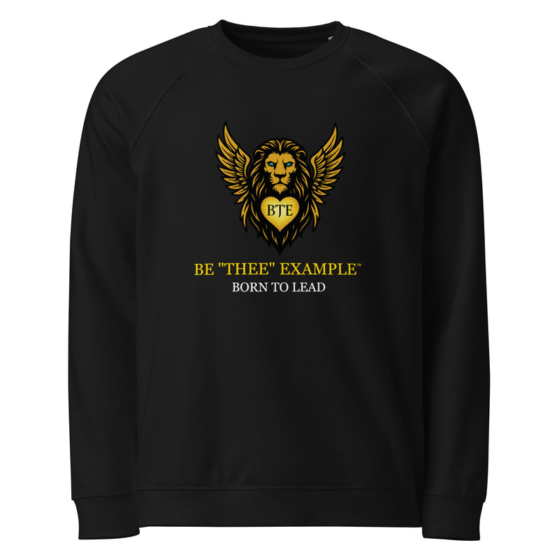 BE "THEE" EXAMPLE™ Crest Collection Sweatshirt — Born To Lead Edition
