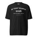 BE "THEE" EXAMPLE™ 2026 — The Movement Begins Tee